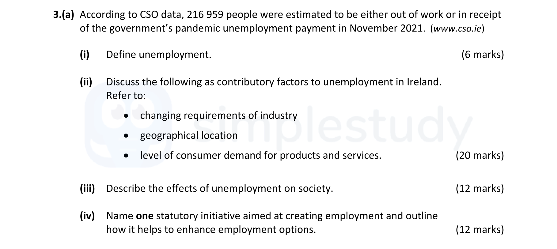 According-to-CSO-data,-216-959-people-were-estimated-to-be-either-out-of-work-or-in-receipt-of-the-government's-pandemic-unemployment-payment-in-November-2021-Leaving Cert Home Economics-Question 3(a)-2022.png
