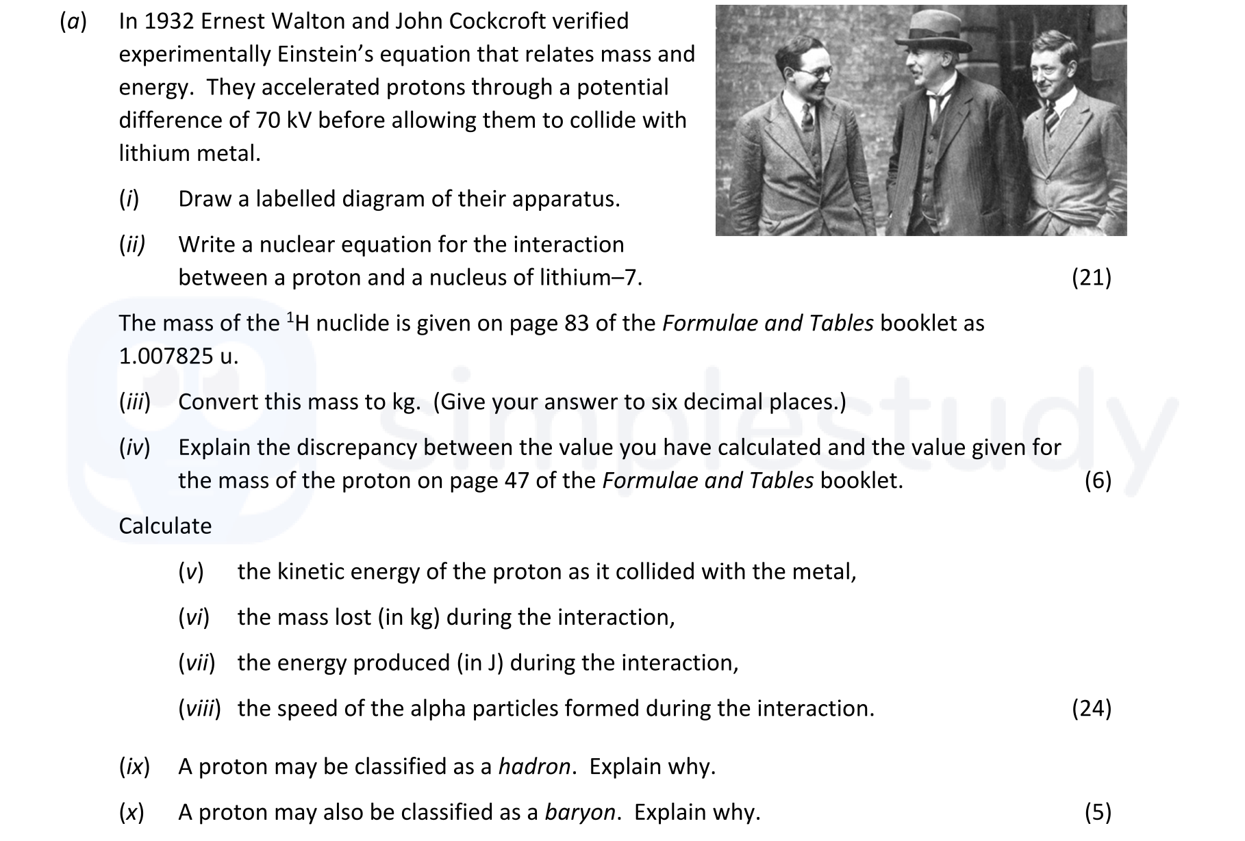 In-1932-Ernest-Walton-and-John-Cockcroft-verified-experimentally-Einstein's-equation-that-relates-mass-and-energy-Leaving Cert Physics-Question 12-2022.png