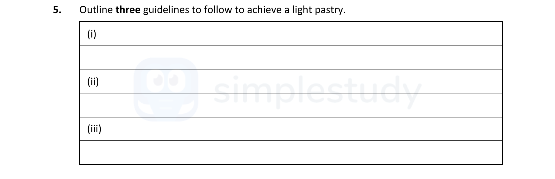 Outline-three-guidelines-to-follow-to-achieve-a-light-pastry-Leaving Cert Home Economics-Question 5-2022.png