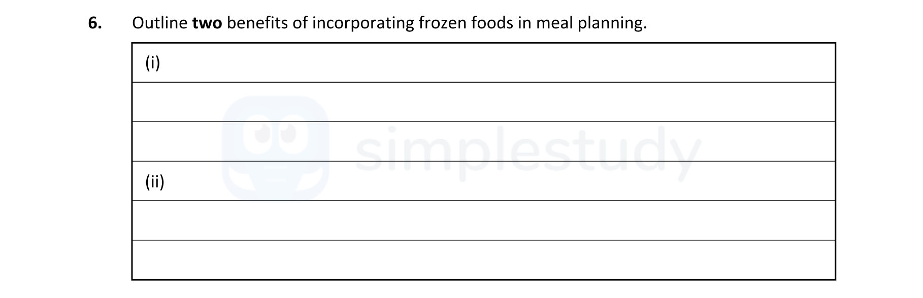 Outline-two-benefits-of-incorporating-frozen-foods-in-meal-planning-Leaving Cert Home Economics-Question 6-2021.png