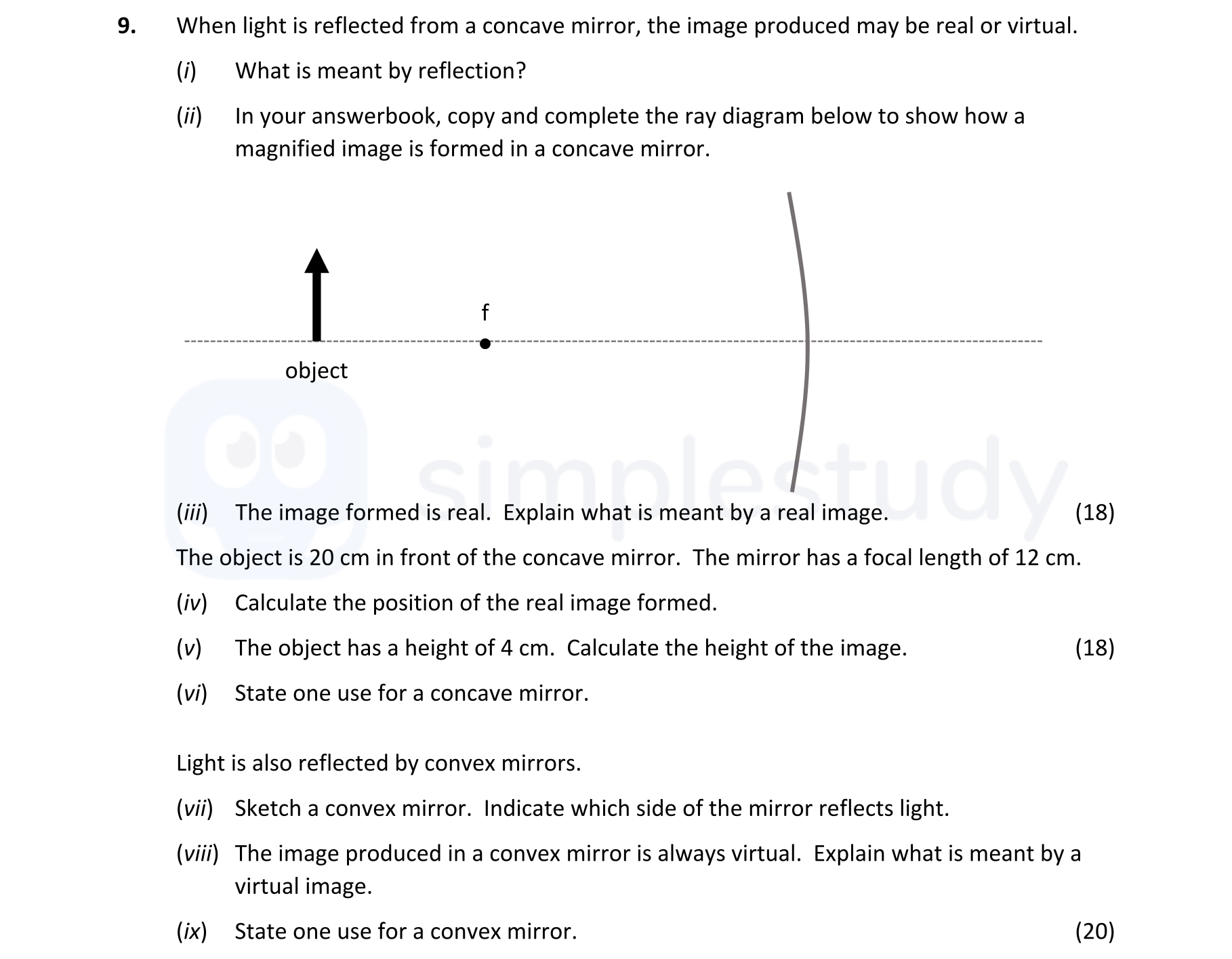When-light-is-reflected-from-a-concave-mirror,-the-image-produced-may-be-real-or-virtual-Leaving Cert Physics-Question 9-2022.png