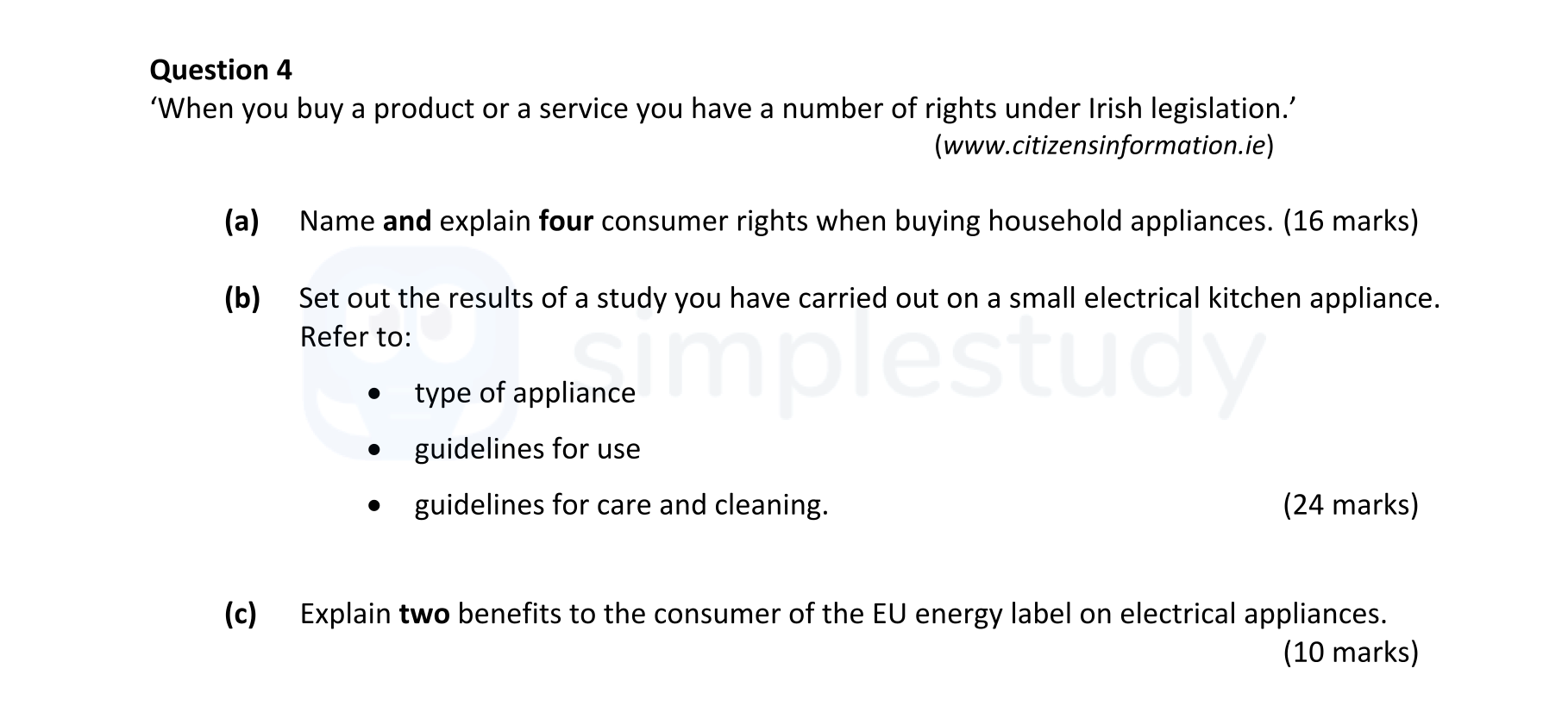 ‘When-you-buy-a-product-or-a-service-you-have-a-number-of-rights-under-Irish-legislation.’--(www.citizensinformation.ie)--(a)-Name-and-explain-four-consumer-rights-when-buying-household-appliances-Leaving Cert Home Economics-Question 4-2022.png