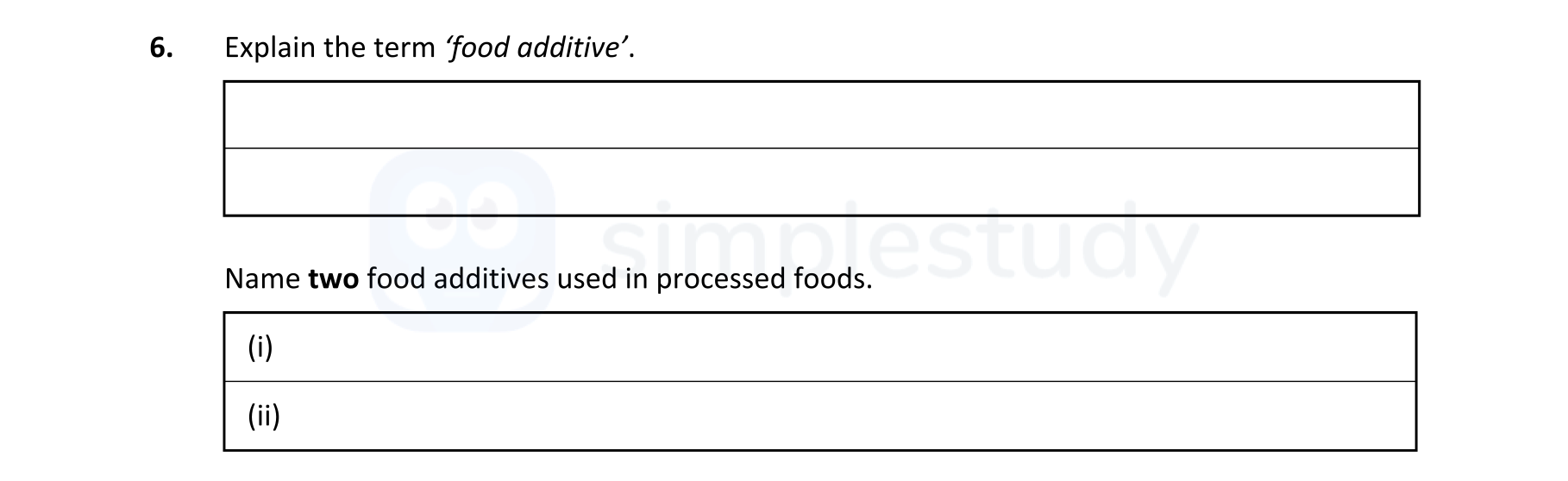 Explain-the-term-'food-additive'-Leaving Cert Home Economics-Question 6-2020.png