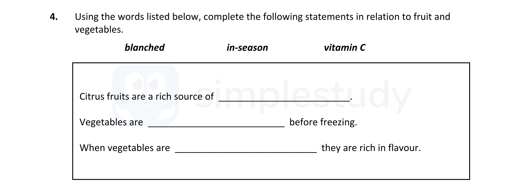 Using-the-words-listed-below,-complete-the-following-statements-in-relation-to-fruit-and-vegetables-Leaving Cert Home Economics-Question 4-2022.png