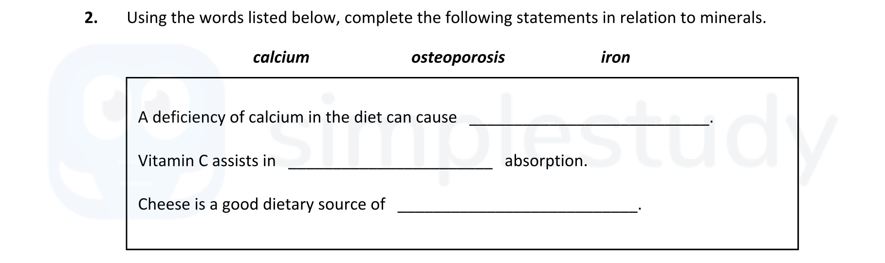 Using-the-words-listed-below,-complete-the-following-statements-in-relation-to-minerals-Leaving Cert Home Economics-Question 2-2021.png