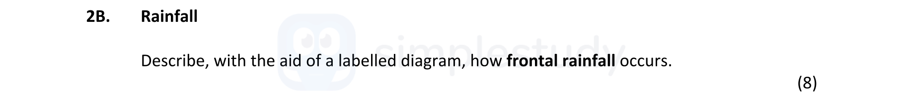 Describe,-with-the-aid-of-a-labelled-diagram,-how-frontal-rainfall-occurs.----Junior Cycle Geography-Question 2B-2019.png