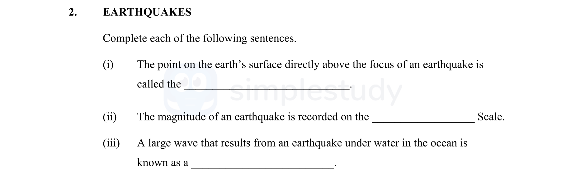 EARTHQUAKES-Complete-each-of-the-following-sentences-Junior Cycle Geography-Question 2-2014.png