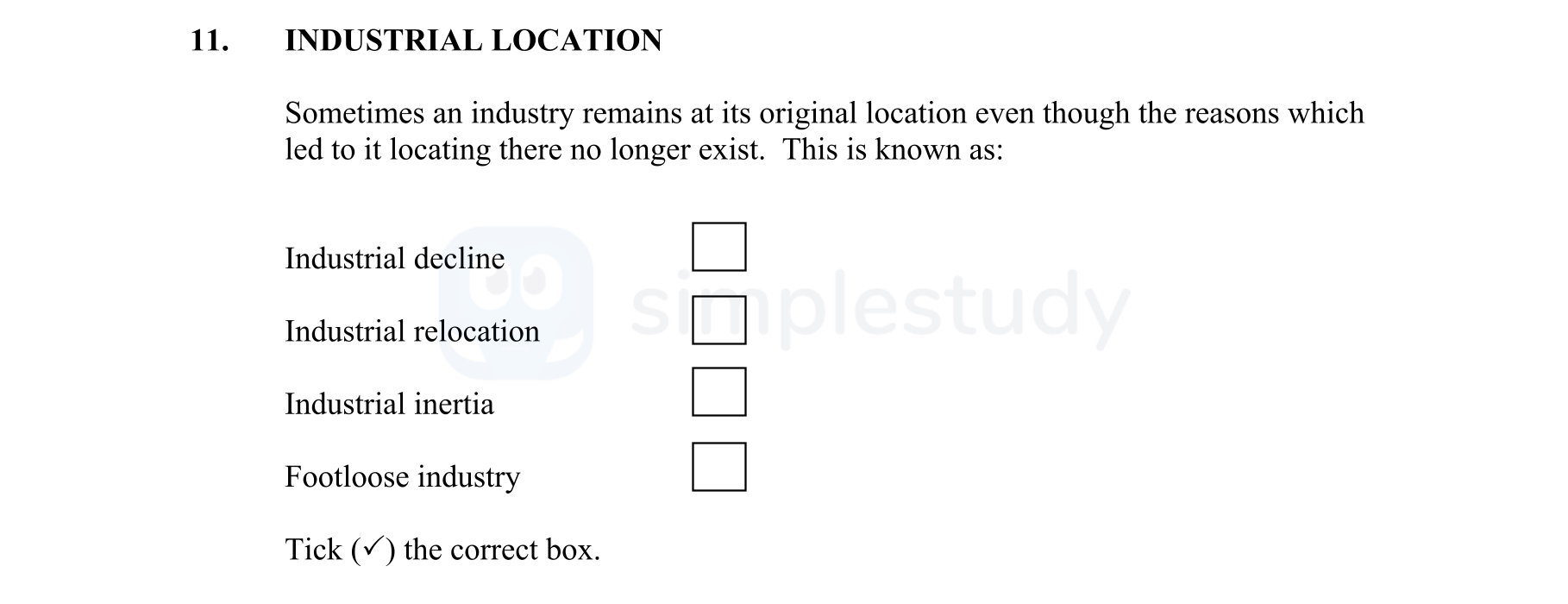 INDUSTRIAL-LOCATION--Sometimes-an-industry-remains-at-its-original-location-even-though-the-reasons-which-led-to-it-locating-there-no-longer-exist-Junior Cycle Geography-Question 11-2014.png