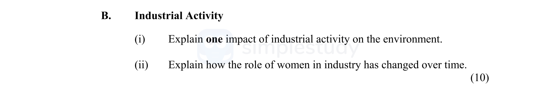 Explain-one-impact-of-industrial-activity-on-the-environment-Junior Cycle Geography-Question B(i)-2012.png