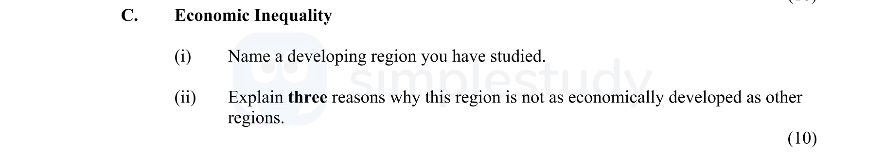 C.-Economic-Inequality--(i)-Name-a-developing-region-you-have-studied-Junior Cycle Geography-Question C-2011.png