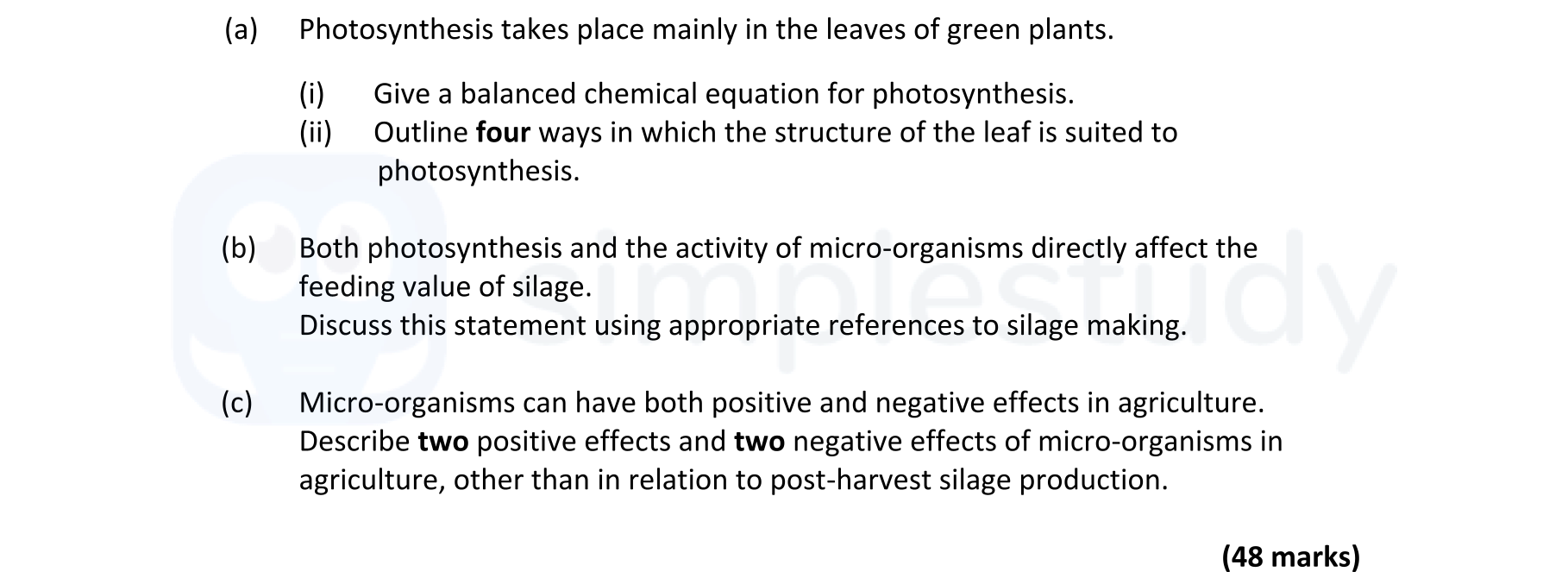 Photosynthesis-takes-place-mainly-in-the-leaves-of-green-plants-Leaving Cert Agricultural Science-Question Question 1-2019.png
