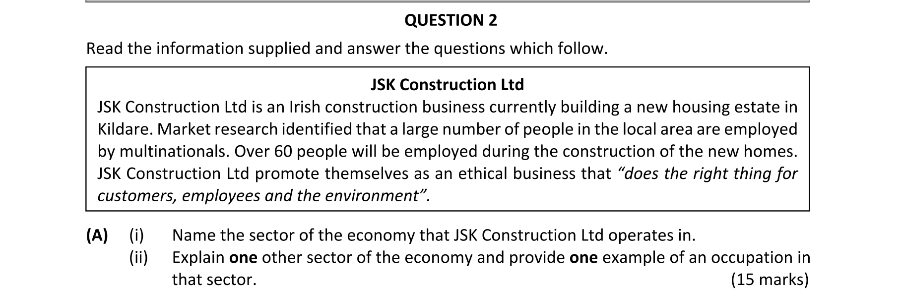 Read-the-information-supplied-and-answer-the-questions-which-follow-Leaving Cert Business-Question 2-2018.png