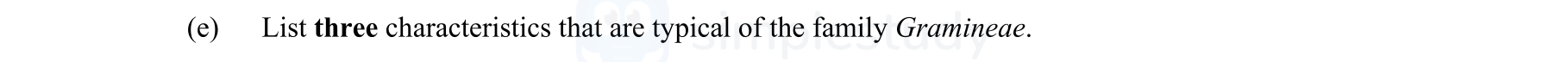 List-three-characteristics-that-are-typical-of-the-family-Gramineae.-Leaving Cert Agricultural Science-Question c-2015.png