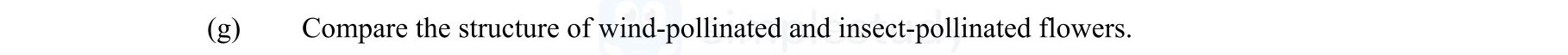 Compare-the-structure-of-wind-pollinated-and-insect-pollinated-flowers.-Leaving Cert Agricultural Science-Question 2-2014.png
