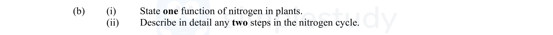 State-one-function-of-nitrogen-in-plants-Leaving Cert Agricultural Science-Question (b)-2006.png