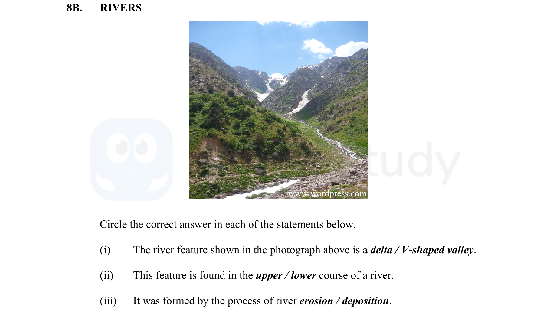 RIVERS--Circle-the-correct-answer-in-each-of-the-statements-below-Junior Cycle Geography-Question 8B-2014.png