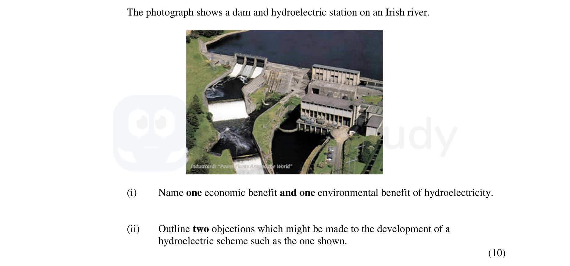The-photograph-shows-a-dam-and-hydroelectric-station-on-an-Irish-river-Junior Cycle Geography-Question Question 1-2006.png