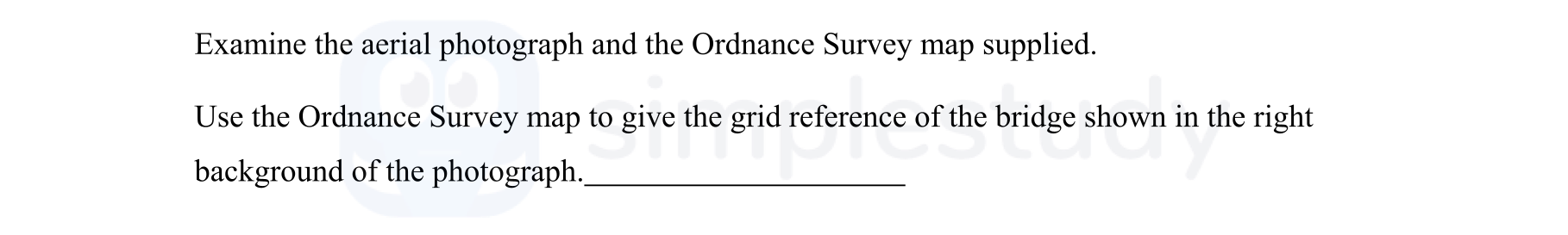 Examine-the-aerial-photograph-and-the-Ordnance-Survey-map-supplied-Junior Cycle Geography-Question 20-2007.png