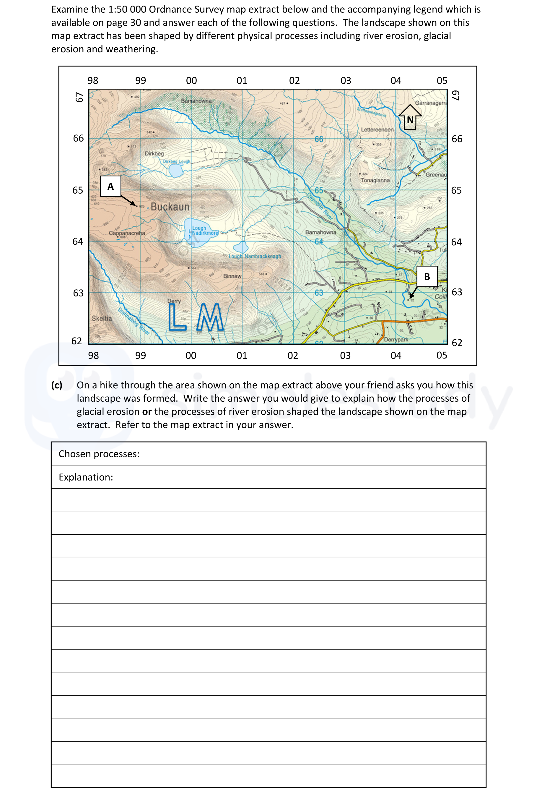 On-a-hike-through-the-area-shown-on-the-map-extract-above-your-friend-asks-you-how-this-landscape-was-formed-Junior Cycle Geography-Question c-2021.png