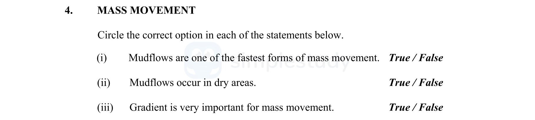 MASS-MOVEMENT--Circle-the-correct-option-in-each-of-the-statements-below-Junior Cycle Geography-Question 4-2012.png