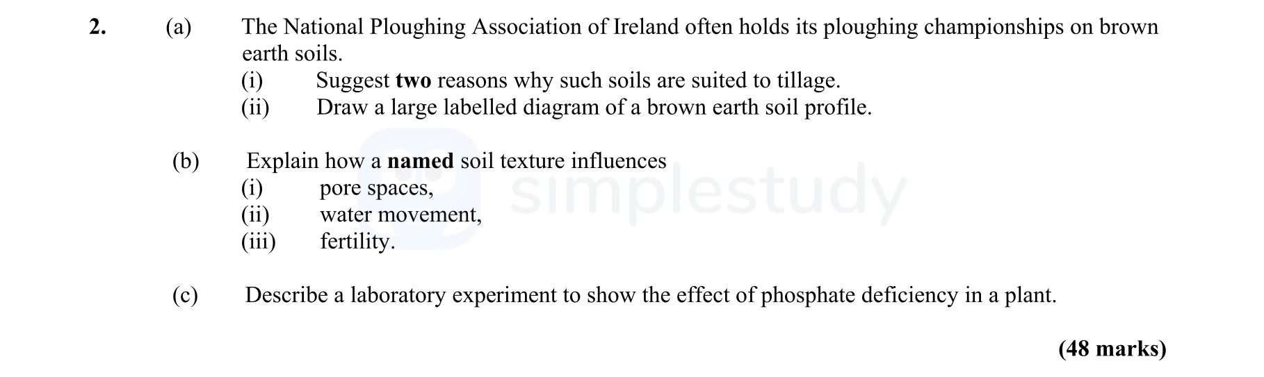 The-National-Ploughing-Association-of-Ireland-often-holds-its-ploughing-championships-on-brown-earth-soils-Leaving Cert Agricultural Science-Question 2-2012.png