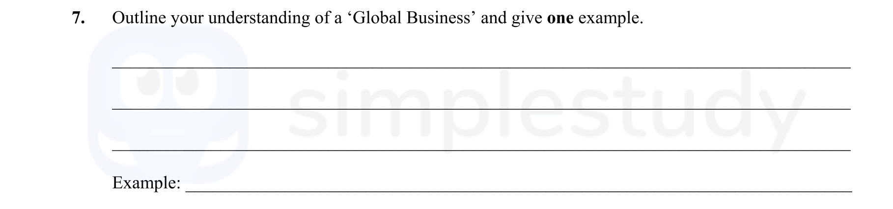 Outline-your-understanding-of-a-‘Global-Business’-and-give-one-example-Leaving Cert Business-Question 7-2012.png