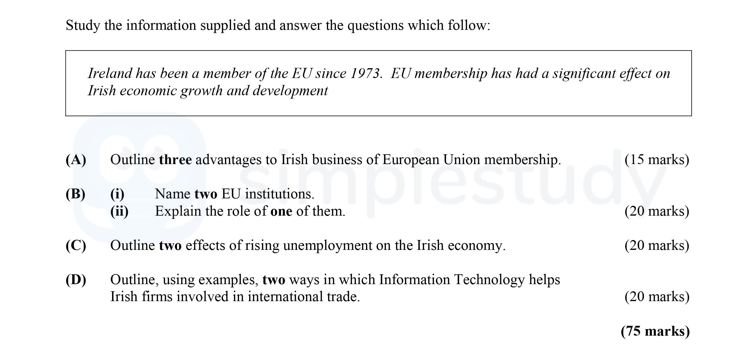 Study-the-information-supplied-and-answer-the-questions-which-follow:--Ireland-has-been-a-member-of-the-EU-since-1973-Leaving Cert Business-Question 3-2008.png