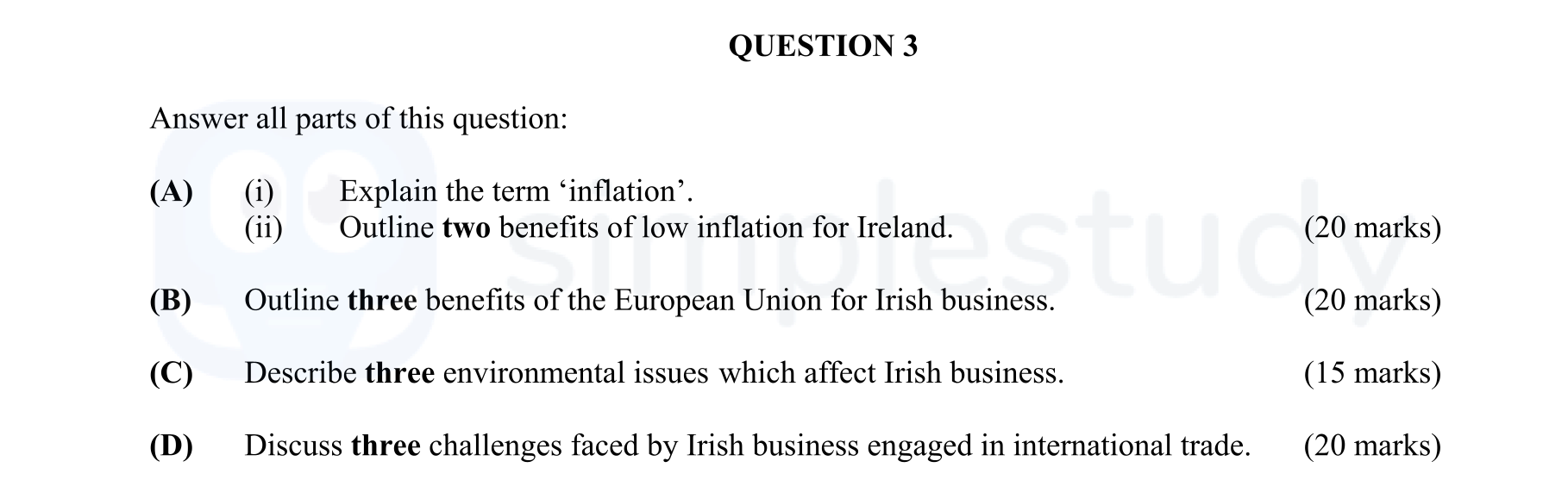 Answer-all-parts-of-this-question:--(A)-(i)-Explain-the-term-‘inflation’-Leaving Cert Business-Question 3-2006.png