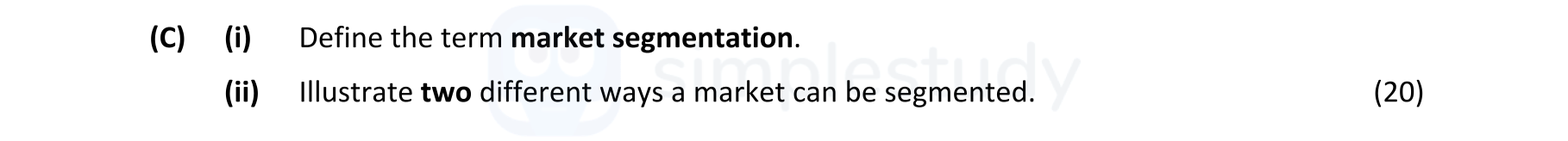 Define-the-term-market-segmentation-Leaving Cert Business-Question C-2021.png
