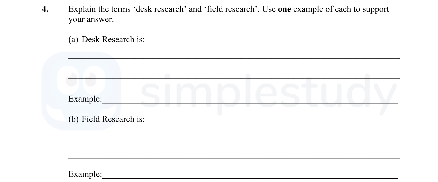 Explain-the-terms-‘desk-research’-and-‘field-research’-Leaving Cert Business-Question 4-2009.png