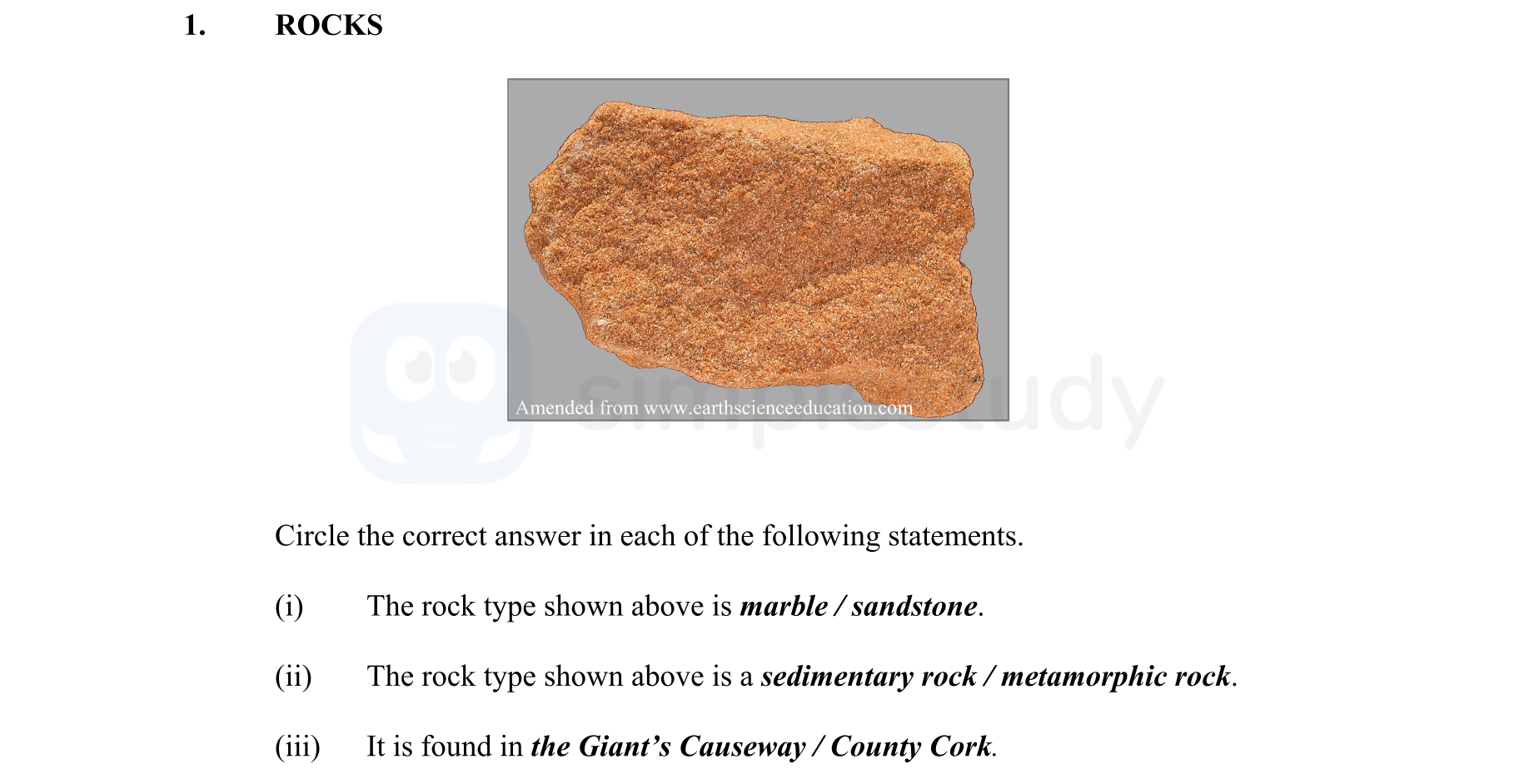 ROCKS--Circle-the-correct-answer-in-each-of-the-following-statements-Junior Cycle Geography-Question 1-2016.png