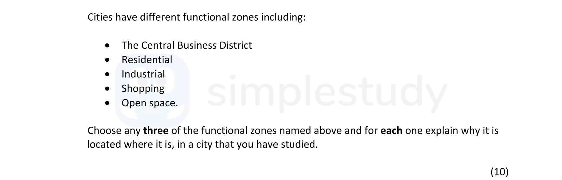 Cities-have-different-functional-zones-including:----The-Central-Business-District---Residential---Industrial---Shopping---Open-space-Junior Cycle Geography-Question 1-2019.png