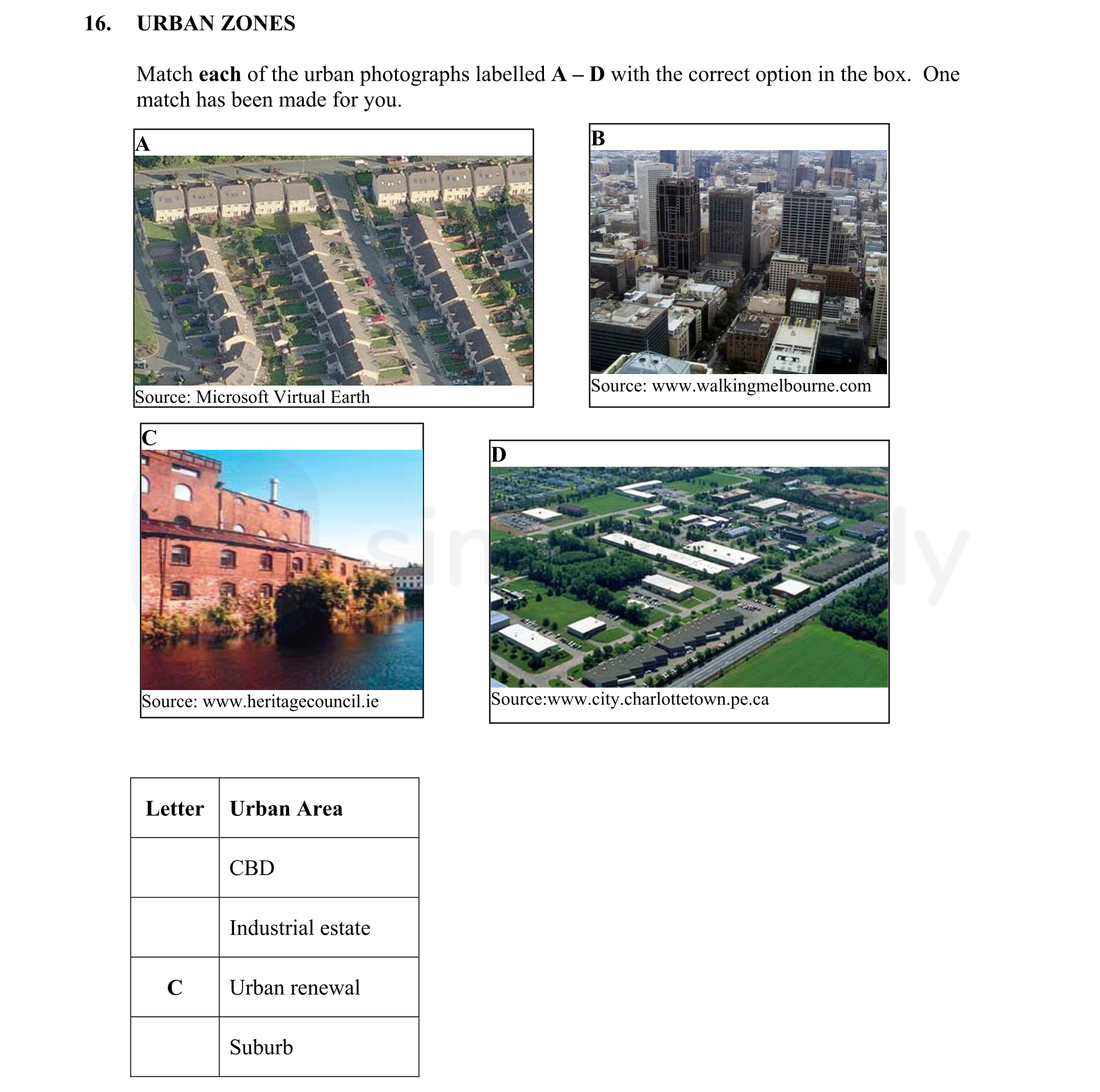 URBAN-ZONES--Match-each-of-the-urban-photographs-labelled-A-–-D-with-the-correct-option-in-the-box-Junior Cycle Geography-Question 16-2009.png