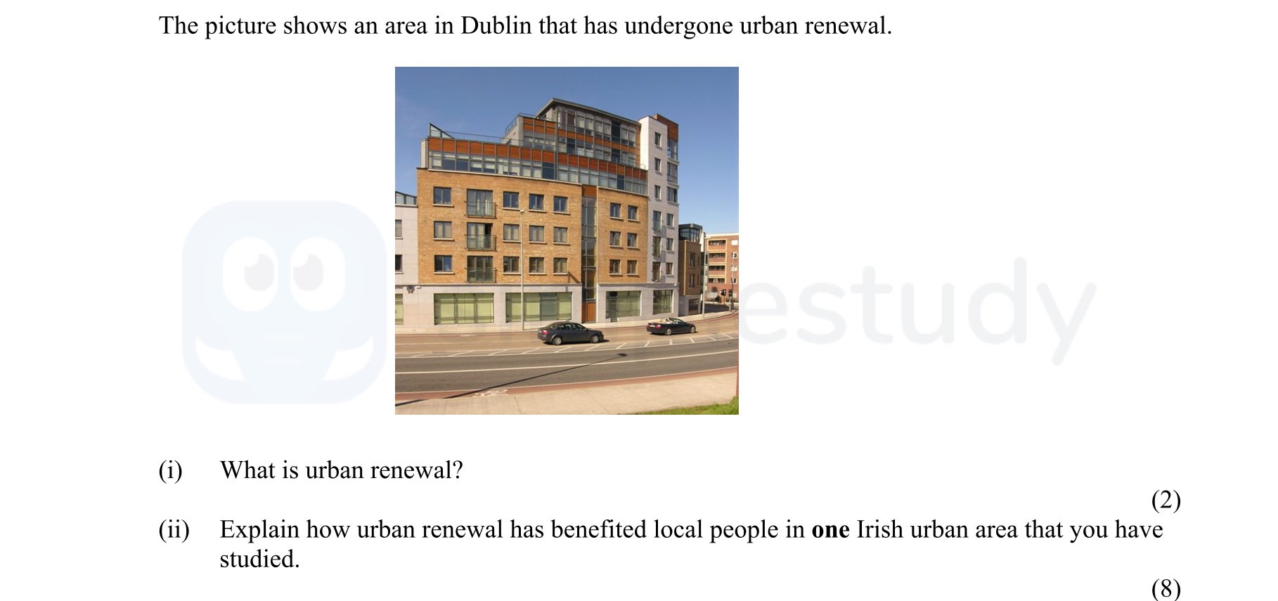 The-picture-shows-an-area-in-Dublin-that-has-undergone-urban-renewal-Junior Cycle Geography-Question ii-2007.png