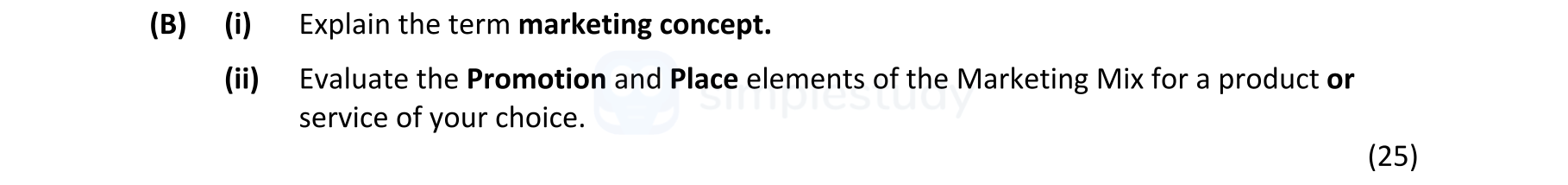 Explain-the-term-marketing-concept-Leaving Cert Business-Question B-2006.png