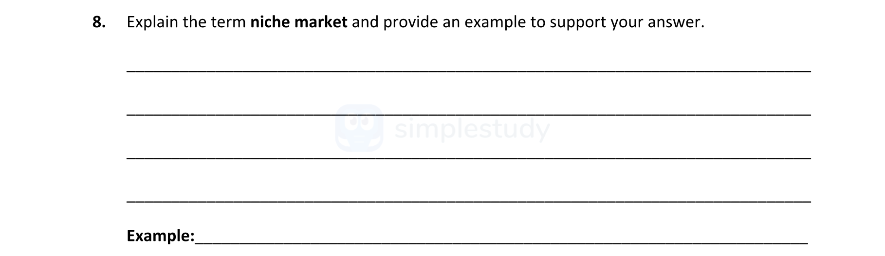Explain-the-term-niche-market-and-provide-an-example-to-support-your-answer-Leaving Cert Business-Question 8-2019.png