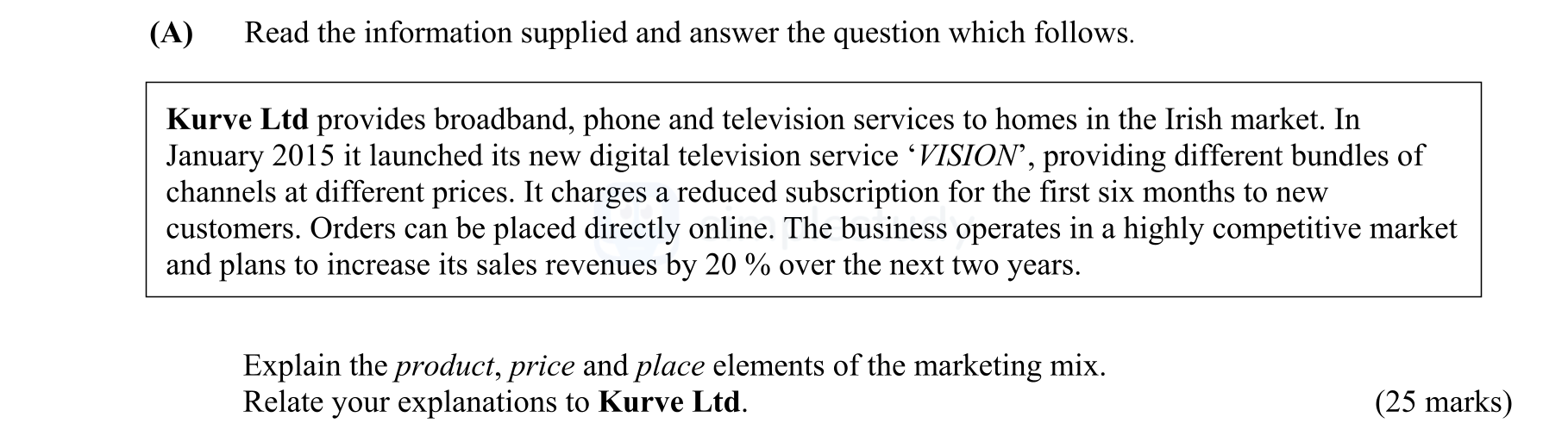 Read-the-information-supplied-and-answer-the-question-which-follows-Leaving Cert Business-Question 7-2015.png