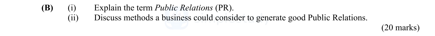 Explain-the-term-Public-Relations-(PR)-Leaving Cert Business-Question B-2015.png