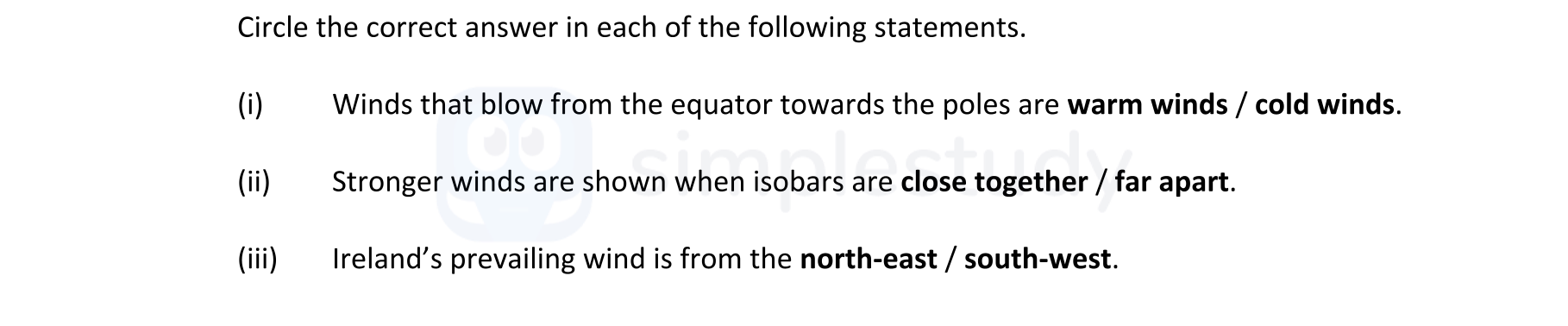 Circle-the-correct-answer-in-each-of-the-following-statements-Junior Cycle Geography-Question 2-2019.png