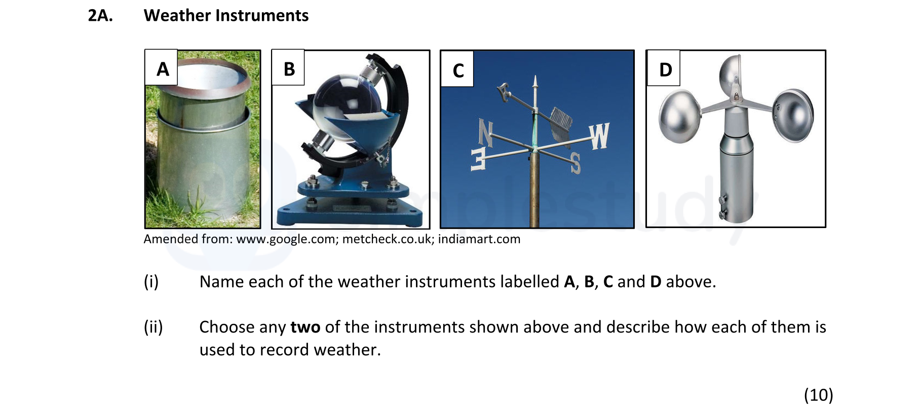Weather-Instruments--(i)-Name-each-of-the-weather-instruments-labelled-A,-B,-C-and-D-above-Junior Cycle Geography-Question 2A-2019.png