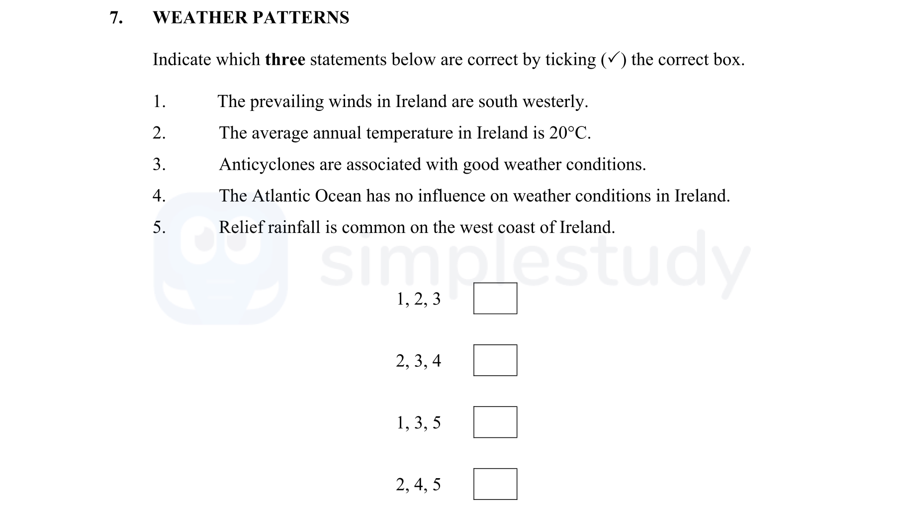 WEATHER-PATTERNS--Indicate-which-three-statements-below-are-correct-by-ticking-(✓)-the-correct-box-Junior Cycle Geography-Question 7-2012.png