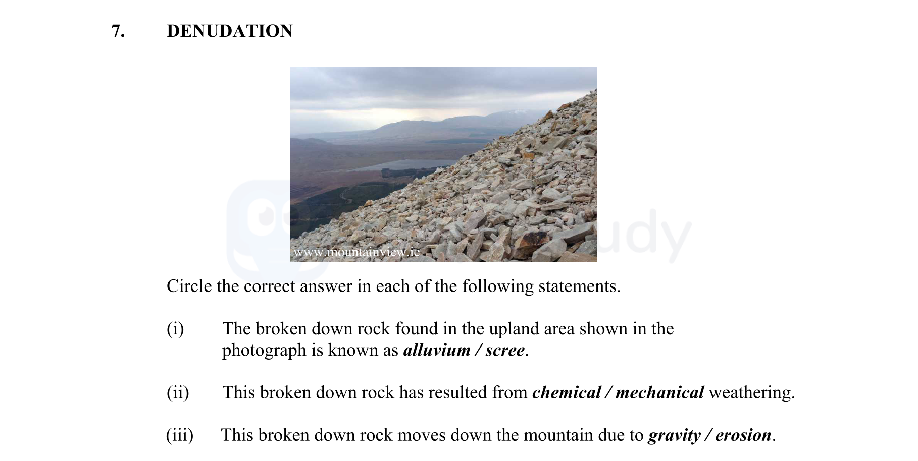 DENUDATION--Circle-the-correct-answer-in-each-of-the-following-statements-Junior Cycle Geography-Question 7-2014.png