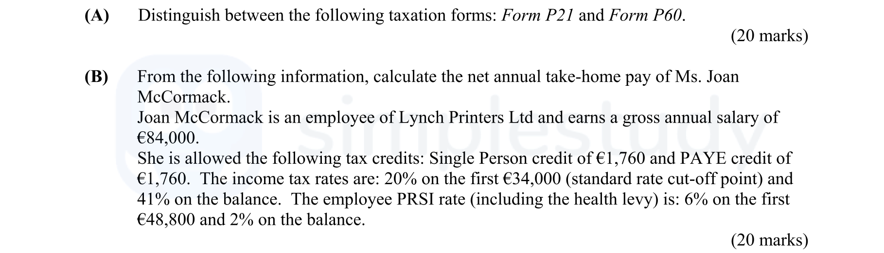 Distinguish-between-the-following-taxation-forms:-Form-P21-and-Form-P60-Leaving Cert Business-Question A-2007.png