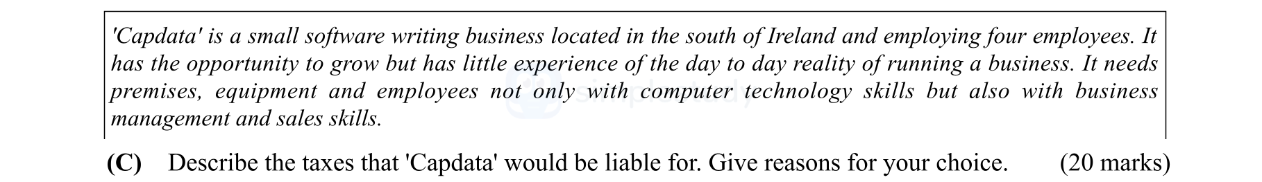 'Capdata'-is-a-small-software-writing-business-located-in-the-south-of-Ireland-and-employing-four-employees-Leaving Cert Business-Question (C)-2001.png