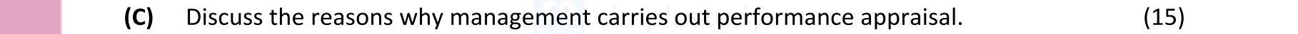 Discuss-the-reasons-why-management-carries-out-performance-appraisal.-Leaving Cert Business-Question C-2019.png