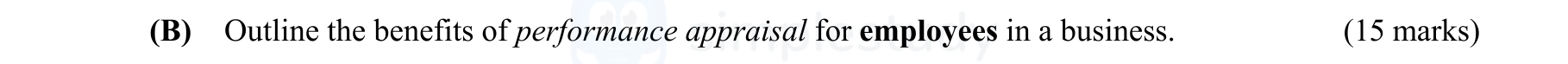Outline-the-benefits-of-performance-appraisal-for-employees-in-a-business.-Leaving Cert Business-Question B-2015.png