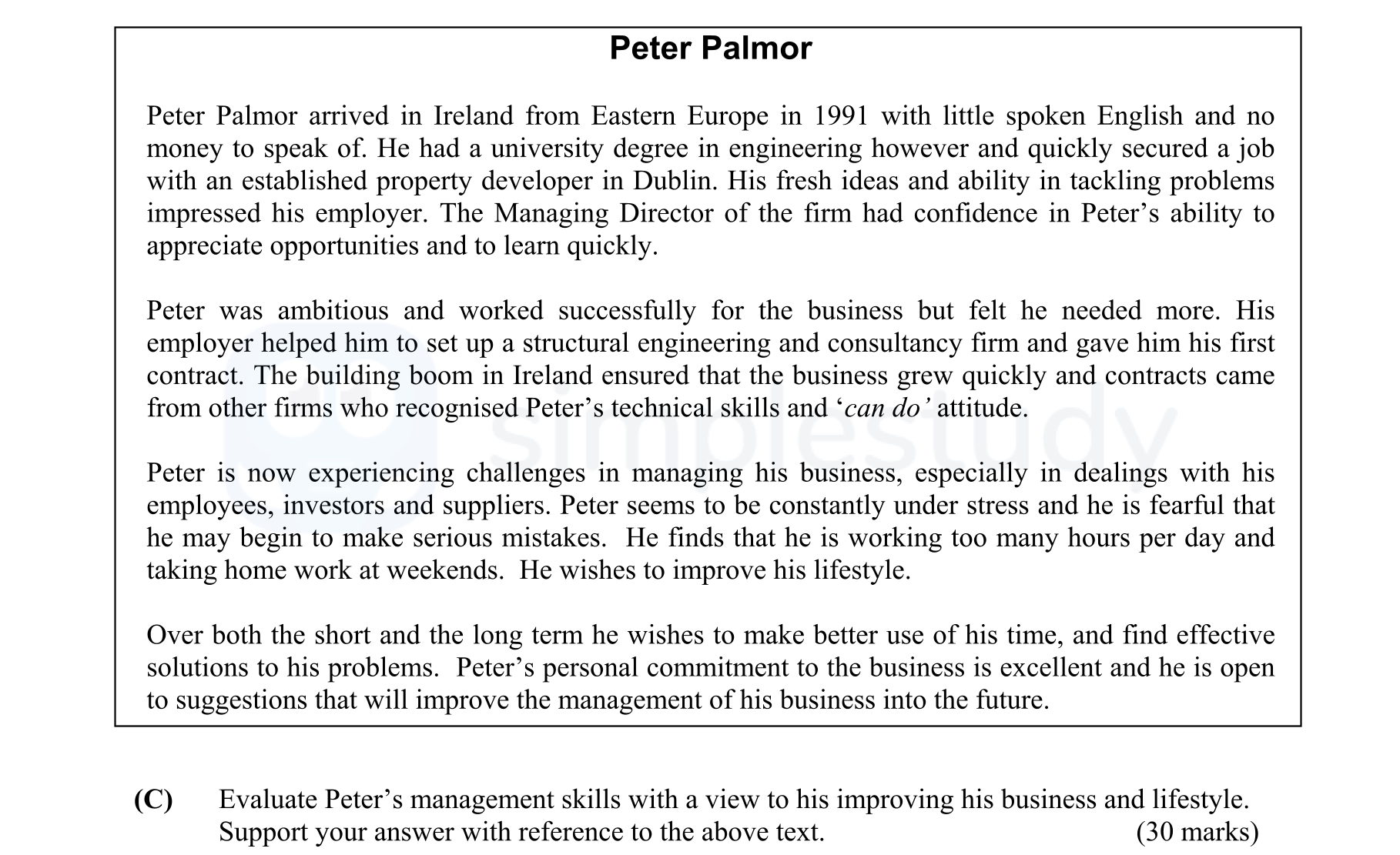 Evaluate-Peter's-management-skills-with-a-view-to-his-improving-his-business-and-lifestyle-Leaving Cert Business-Question C-2004.png