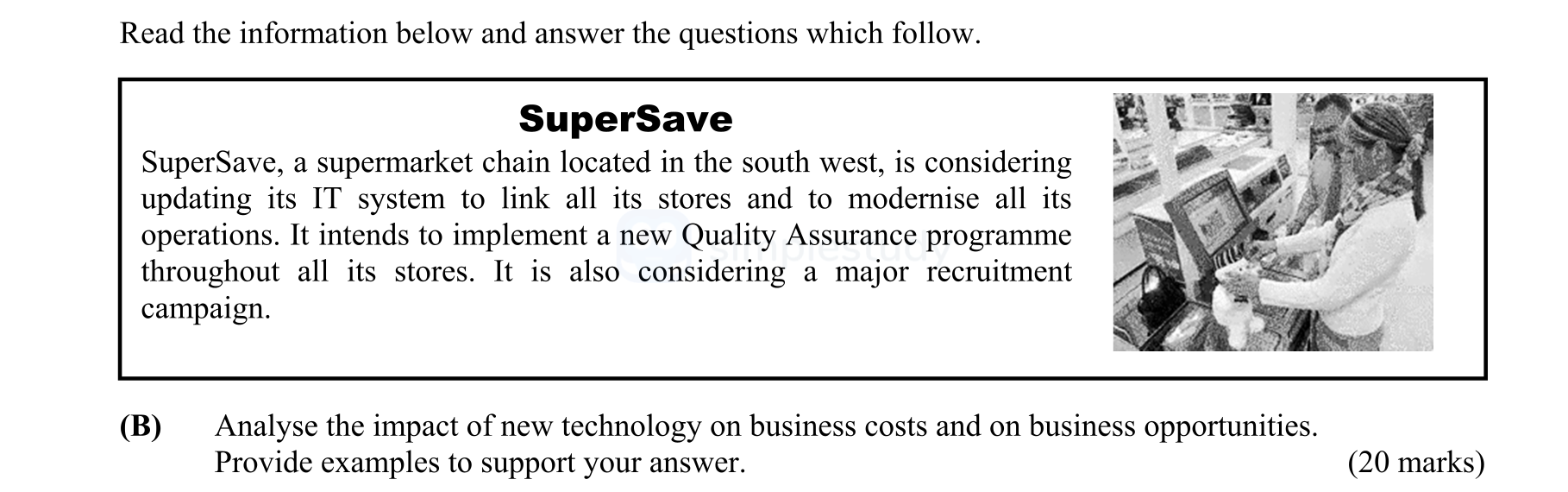 Analyse-the-impact-of-new-technology-on-business-costs-and-on-business-opportunities-Leaving Cert Business-Question B-2016.png