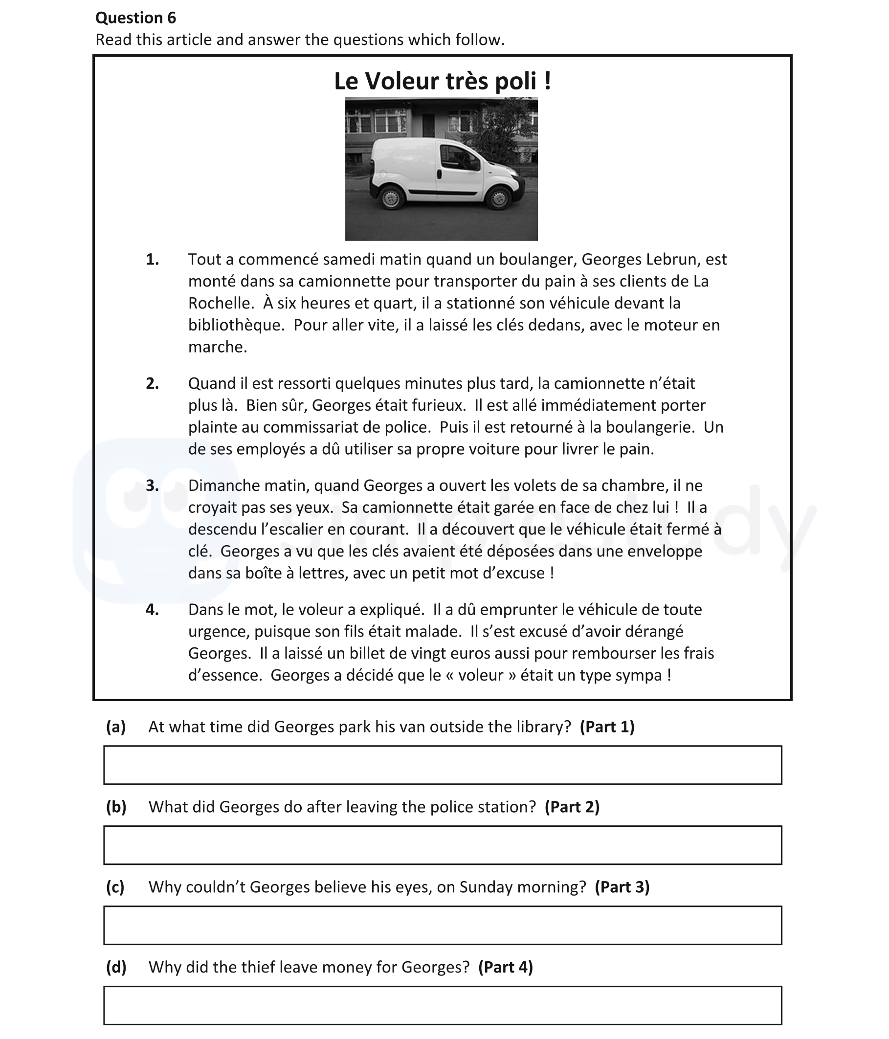 Tout-a-commencé-samedi-matin-quand-un-boulanger,-Georges-Lebrun,-est-monté-dans-sa-camionnette-pour-transporter-du-pain-à-ses-clients-de-La-Rochelle-Junior Cycle French-Question 6-2019.png