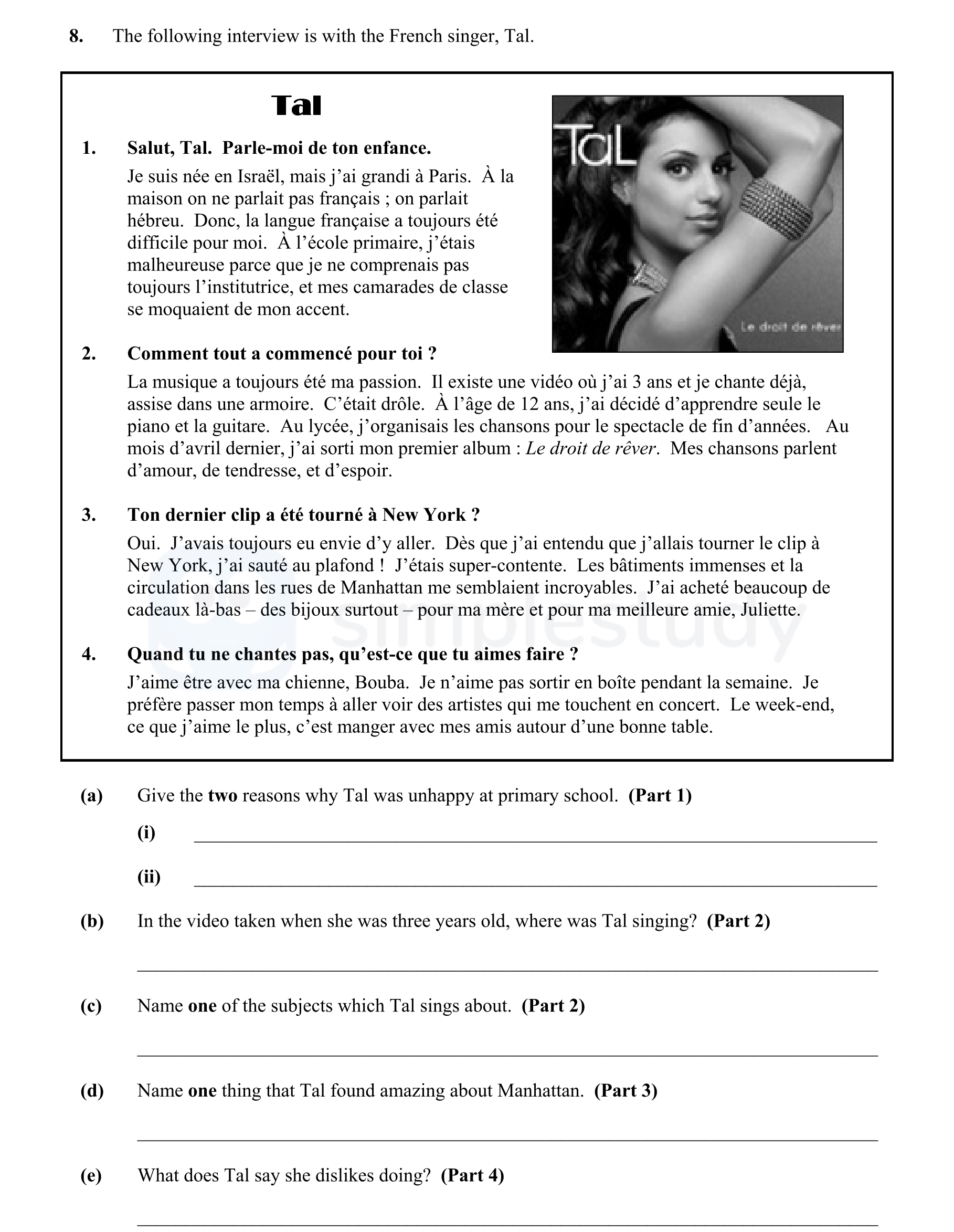 The-following-interview-is-with-the-French-singer,-Tal-Junior Cycle French-Question 8-2013.png